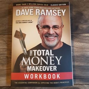 Dave Ramsey Total Money Makeover Workbook